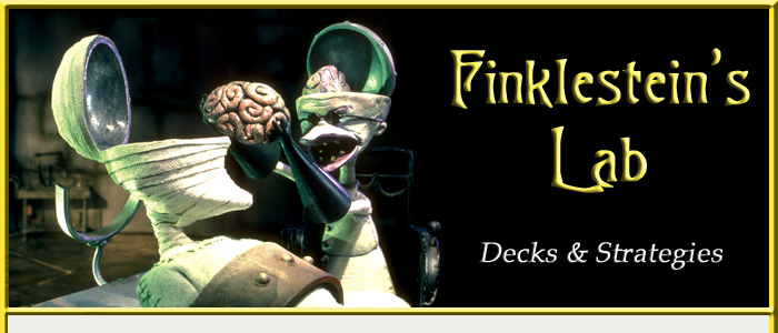 Finklestein's Lab - Decks & Strategies